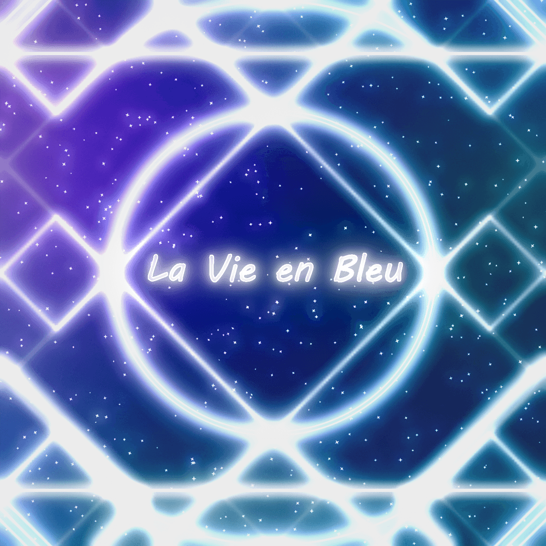 La Vie en Bleu